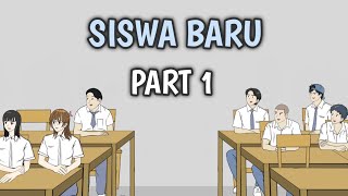 SISWA BARU PART 1 - Animasi Sekolah