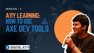 How to use axe Dev Tools and understanding semantics | Accessibility Learning S02