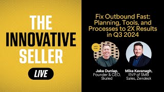 Fix Outbound Fast: Planning, Tools, and Processes to 2X Results in Q3 2024