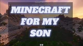 minecraft for my son