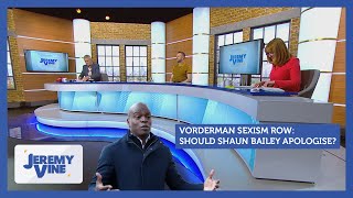 Vorderman sexism row: Should Shaun Bailey apologise? Feat. Andy West \u0026 Angela Epstein | Jeremy Vine