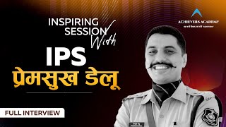 Inspiring Session with IPS Premsukh Delu | Achievers Academy Bikaner