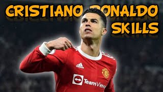 Cristiano Ronaldo || Skills goals & dribbling🔥🔥🔥