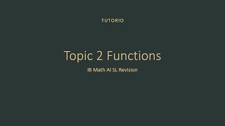 FULL IB Math AI SL Revision on Topic 2 Functions