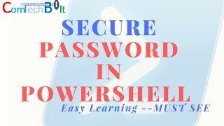 How to Secure Password in PowerShell