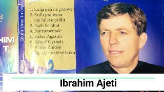 Ibrahim Ajeti - Me ftyr zbehur