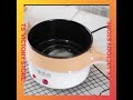 Panci Listrik Serbaguna 1.2L- Electric Cooking Pot