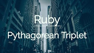 Pythagorean triplet Kata -- Ruby w/ rspec