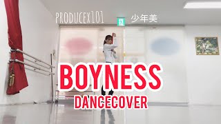 produce x 101 ♪boyness 少年美 소년미 dance cover