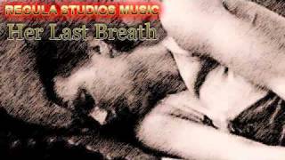 Dark Ambient Music - Her Last Breath