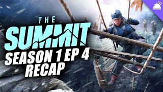 The Summit Episode 4 Recap