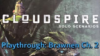 Cloudspire: Solo - Brawnen Chapter 2