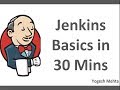 Jenkins CICD  | Learn Jenkins Basics in 30 Mins