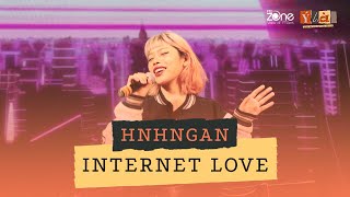 hnhngan - INTERNET LOVE | Live at “Ý LÀ…” GALA 2021