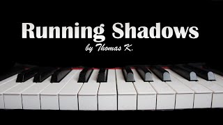 Running Shadows by Thomas K.