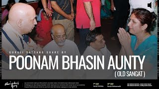 Poonam Bhasin Aunty  | Guruji Old Sangat | Experiences Share By Old Sangat | Guruji Satsang 🔊🎥