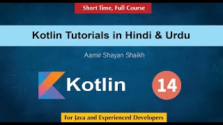 14) Collection | ArrayList | Kotlin Tutorial in Hindi & Urdu