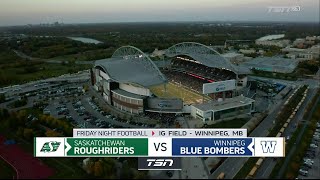 Winnipeg Blue Bombers vs Saskatchewan Roughriders Week 17 Full Game