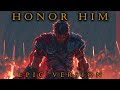 GLADIATOR - HONOR HIM (EPIC VERSION)