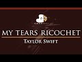 Taylor Swift – my tears ricochet - HIGHER Key (Piano Karaoke Instrumental)