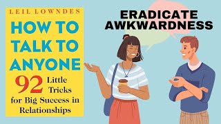 How to Talk to Anyone by Leil Lowndes - Vedio Book Summary