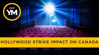 How the Hollywood strikes are affecting Canada | Your Morning