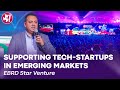 Supporting tech-startups in emerging markets - Dejan Tonic for EBRD Star Venture