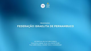 32º FESTIVAL DA CULTURA JUDAICA - RECIFE 2024