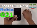 Nokia G21 Insert The SIM Card