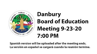 Danbury Board of Education Meeting 9-23-20