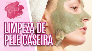 Aprenda a fazer uma limpeza de pele caseira - Você Bonita (05/08/20)