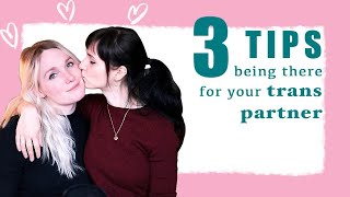 How to be supportive of your trans partner