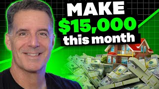 How to Make $15,000 THIS MONTH Wholesaling Real Estate (Step by Step)