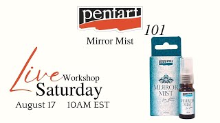 Pentart 101 - Episode 26 - Mirror Mist