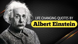 Albert Einstein – quotes that can make you a genius || Quotation ||