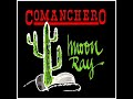 Moon Ray - Comanchero (Disco Remix)