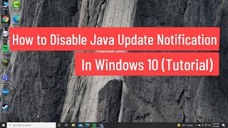 How to Disable Java update Notification In Windows 10 (Tutorial)