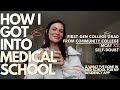 how i got into medical school & what i've done to apply to residency (first-gen college grad)