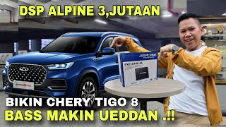 DSP ALPINE EMANG RACUN TELINGA.!! CUMA 3jtAN BIKIN CHERRY TIGGO 8 LANGSUNG ENAK BGT..!!