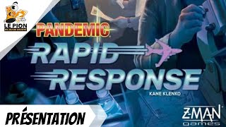 Pandemic: Intervention d'Urgence (First Response) - Présentation du jeu