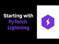 Getting started with PyTorch Lightning for Deep Learning