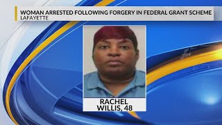 Lafayette woman arrested following forgery in federal grant scheme