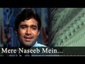 Do Raaste - Mere Naseeb Mein Aye Dost - Kishore Kumar