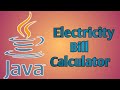 Electricity Bill Program || Java Program