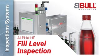 BBULL ALPHA HF | Automated fill level inspection system for beverage bottles