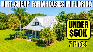 Escape City Prices: 7 Dirt-Cheap Farmhouses in Florida Under $60K