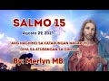 SALMO 15: ANG NAGHIMO SA KATARUNGAN NAGAPUYO DIHA SA ATUBANGAN SA GINOO | August 29, 2021