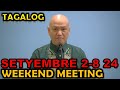 Tagalog Weekend Meeting SETYEMBRE 2-8 2024