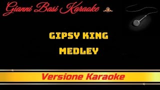 Gipsy King - Medley (Con Cori) Karaoke