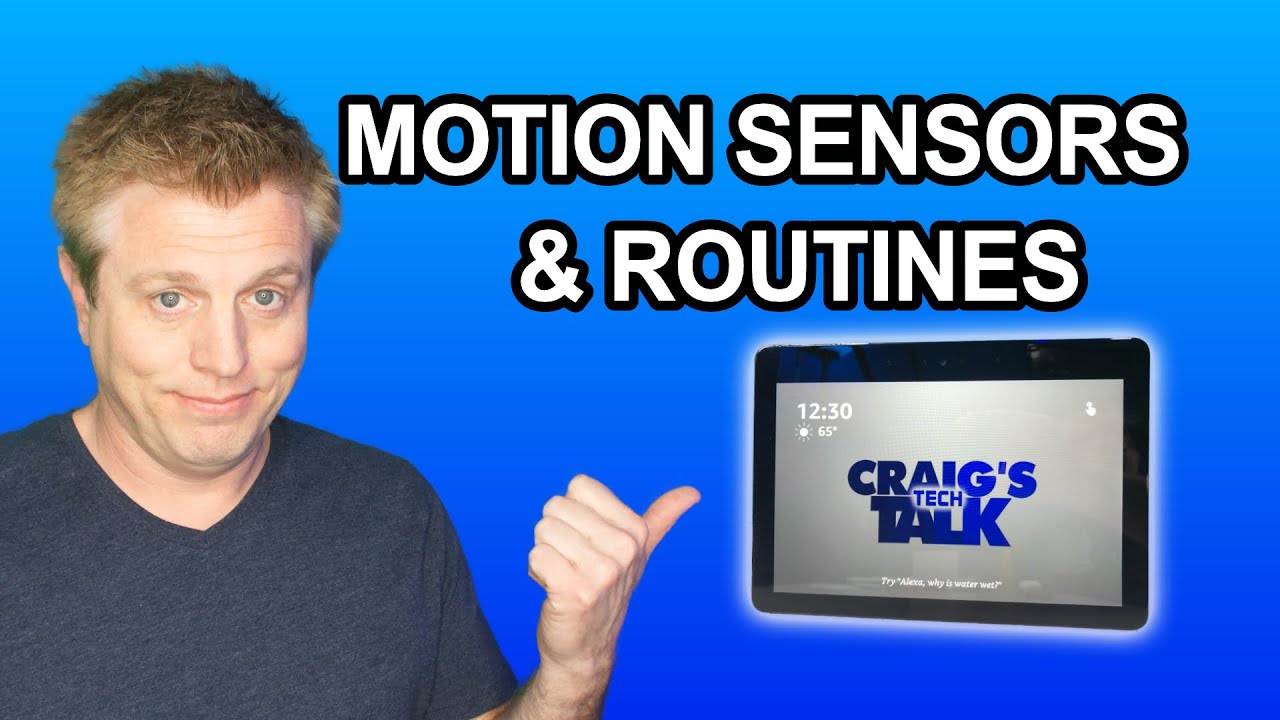 Amazon Alexa Routines And Echo Motion Sensors - YouTube